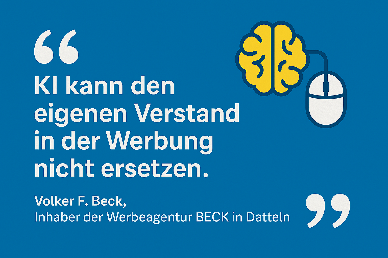 Bild mit Spruch zu KI: KI kann den Verstand in der Werbung nicht ersetzen.